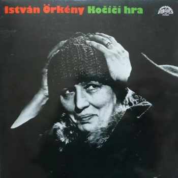 Kočičí Hra - Örkény István (1983, Supraphon) - ID: 4101312
