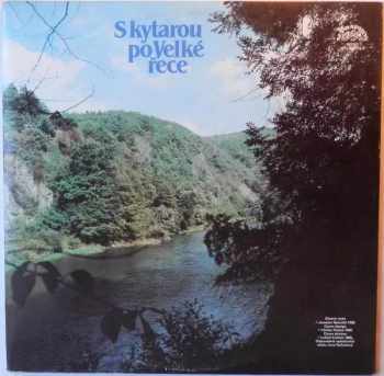 Various: S Kytarou Po Velké Řece