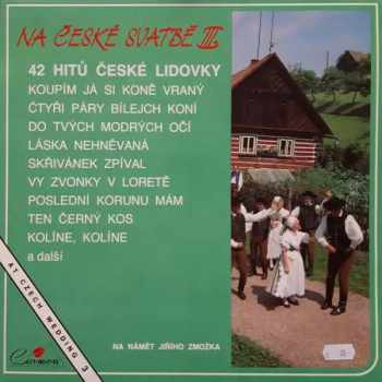 Na České Svatbě III. = At Czech Wedding 3