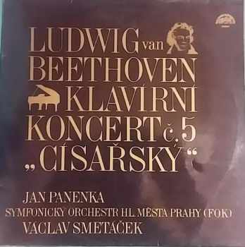 Ludwig van Beethoven: Koncert č. 5 Es Dur Pro Klavír A Orchestr, "Císařský"
