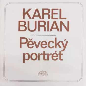 Karel Burian: Pěvecký Portrét