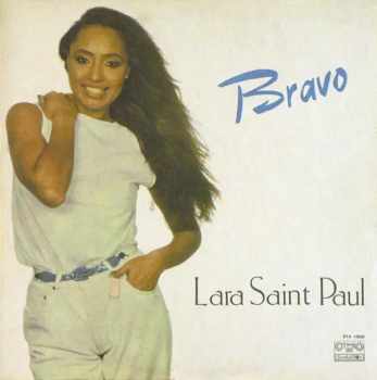 Lara Saint Paul: Bravo