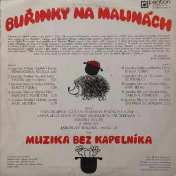 Muzika Bez Kapelníka: Buřinky Na Malinách
