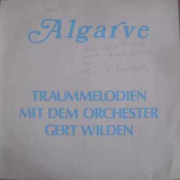 Gert Wilden & Orchestra: Algarve - Traummelodien Mit Dem Orchester Gert Wilden