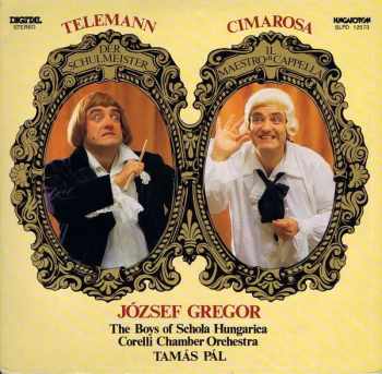 Georg Philipp Telemann: Der Schulmeister / Il Maestro Di Cappella