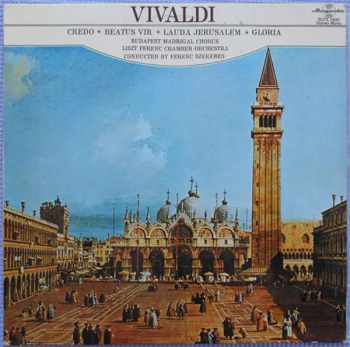 Antonio Vivaldi: Credo / Beautus Vir / Lauda Jerusalem / Gloria