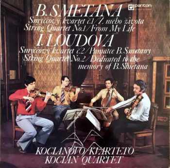String Quatet No. 1 (From My Life), String Quartet No. 2 (Dedicated To The Memory Of B. Smetana 