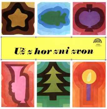 Various: Už Z Hor Zní Zvon