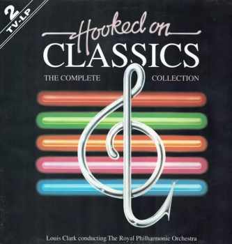 Hooked On Classics (The Complete Collection)