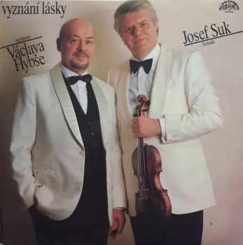 Josef Suk: Vyznání Lásky