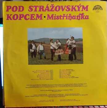 Mistříňanka: Pod Strážovským Kopcem