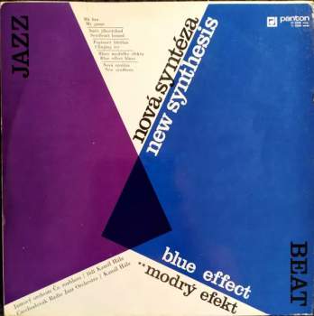 The Blue Effect: Nová Syntéza - New Synthesis