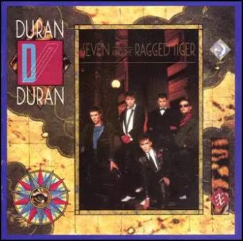 Duran: Seven And The Ragged Tiger