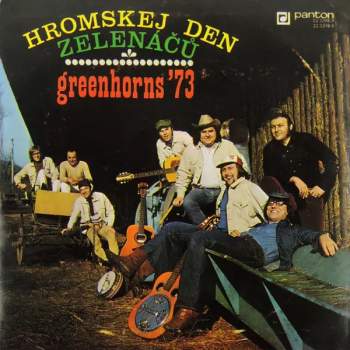 Greenhorns '73 - Hromskej Den Zelenáčů (2x10")