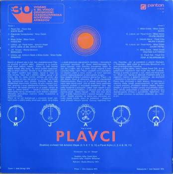 Plavci: Sláva