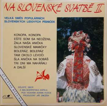 Na Slovenské Svatbě II. = At Slovak Wedding 2