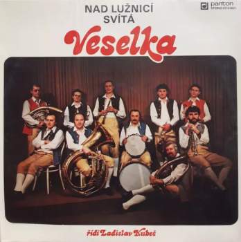 Veselka: Nad Lužnicí Svítá