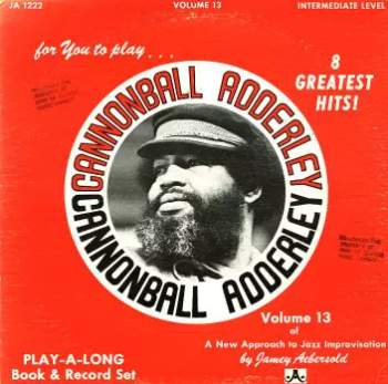 Jamey Aebersold: Cannonball Adderley