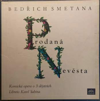 Bedřich Smetana: Prodaná Nevěsta