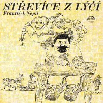 František Nepil: Střevíce Z Lýčí