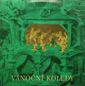 Miroslav Venhoda: České Vánoční Koledy / Koledy Evropských Národů