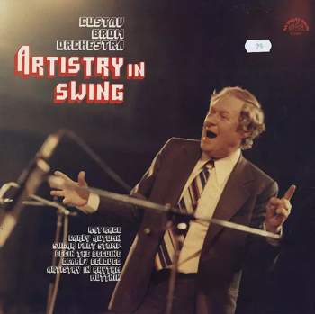Gustav Brom: Artistry In Swing