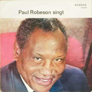 Paul Robeson: Paul Robeson Singt