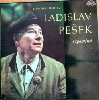 Ladislav Pešek: Vzpomíná