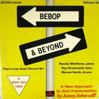 Bebop & Beyond: Volume 36