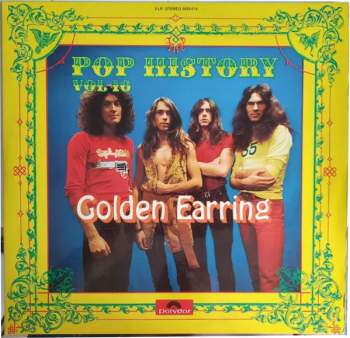 Golden Earring: Pop History Vol. 16