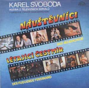 Hudba Z Televizních Seriálů - Návštěvníci / Létající Čestmír