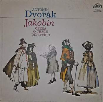 Jakobín - Opera O Třech Dějstvích