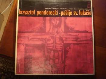 Krzysztof Penderecki: Pašije Sv. Lukáše