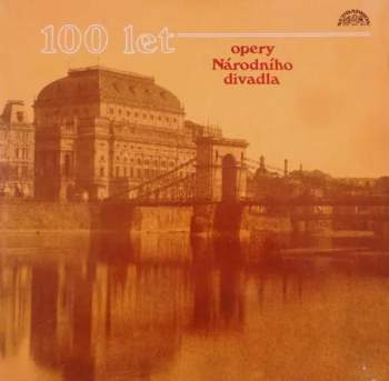 Various: 100 Let Opery Národního Divadla (6xLP + BOX + BOOKLET)