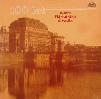 100 Let Opery Národního Divadla (6xLP + BOX + BOOKLET)