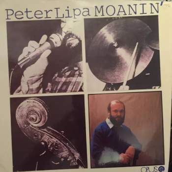 Peter Lipa: Moanin'