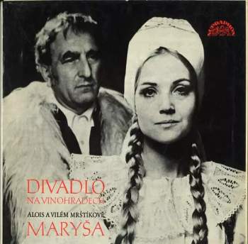 Alois a Vilém Mrštíkové: Maryša