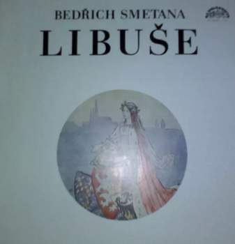 Bedřich Smetana: Libuše