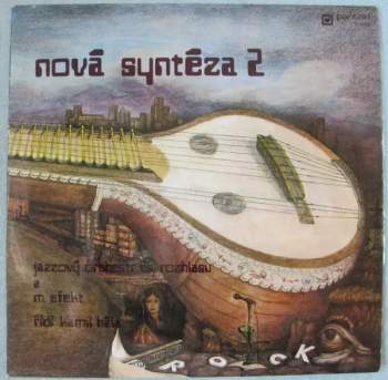 The Blue Effect: Nová Syntéza 2 = New Synthesis 2