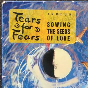 Tears For Fears: The Seeds Of Love
