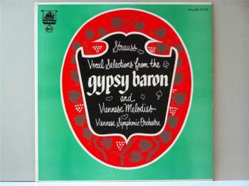 Johann Strauss Jr.: Vocal Selections From The Gypsy Baron