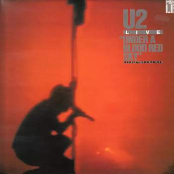 U2: Live "Under A Blood Red Sky"
