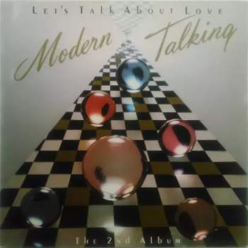 Let's Talk About Love - The 2nd Album - Modern Talking (1985, Ariola) - ID: 4183680
