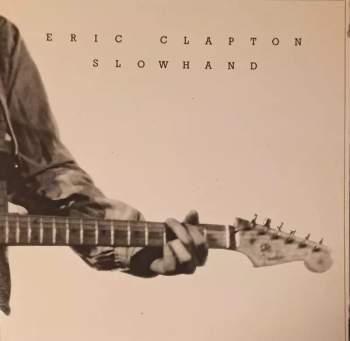 Eric Clapton: Slowhand