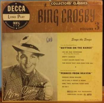Collectors' Classics Volume 3: Sing The Songs From "Rhythm On The Range" And "Pennies From Heaven"