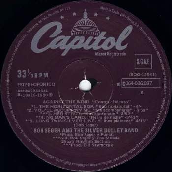 Bob Seger And The Silver Bullet Band: Against The Wind = Contra El Viento
