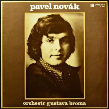 Gustav Brom Orchestra: Pavel Novák