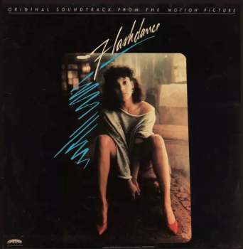 Various: Flashdance (Original Soundtrack From The Motion Picture)