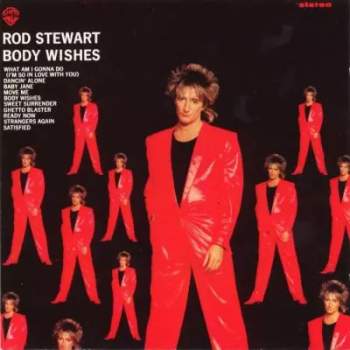 Rod Stewart: Body Wishes
