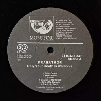 Krabathor: Only Our Death Is Welcome...